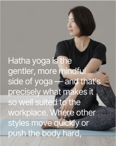 Hatha Yoga in the Office London